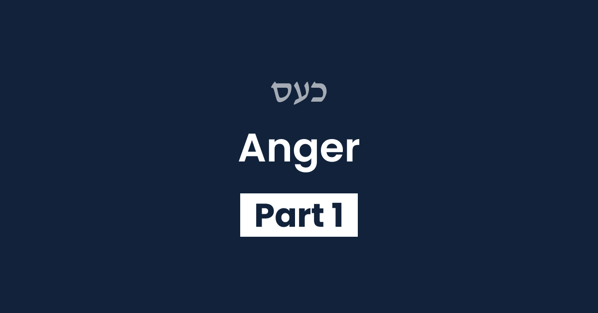 Anger Part 1