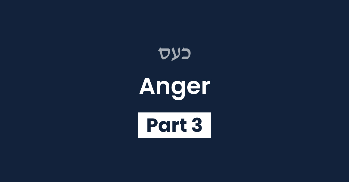 Anger Part 3
