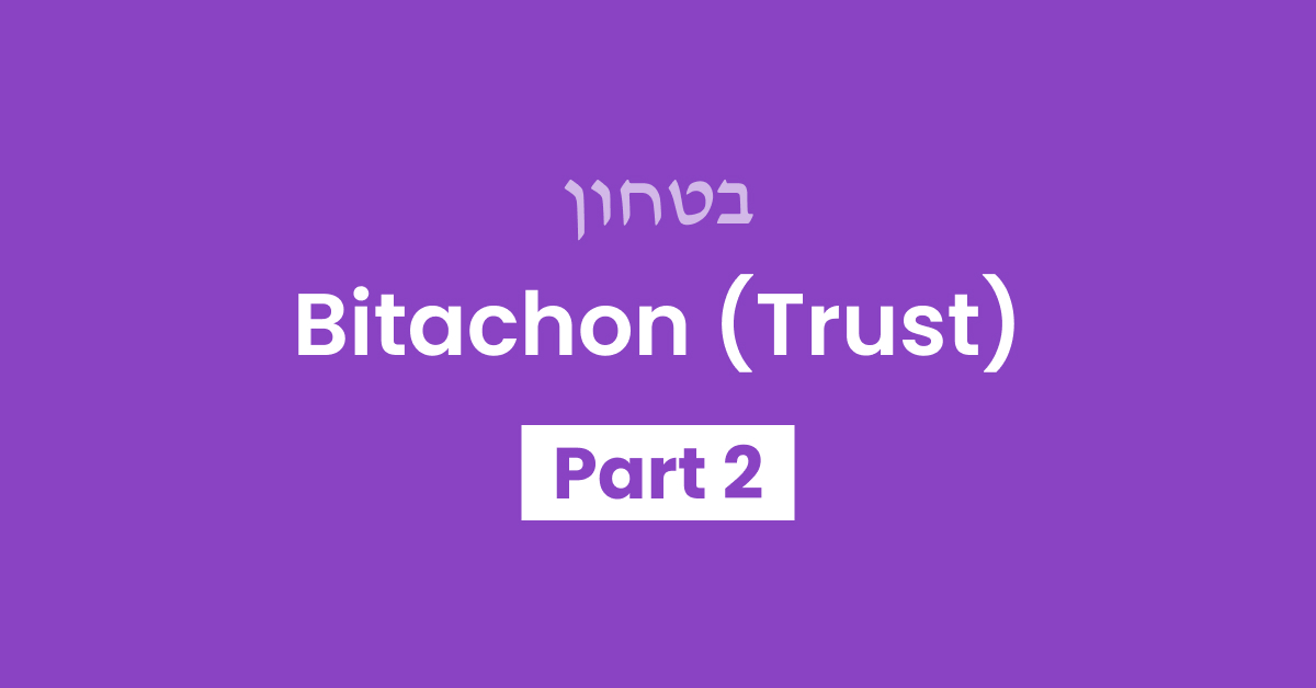 Bitachon Part 2