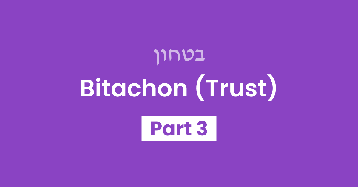 Bitachon Part 3