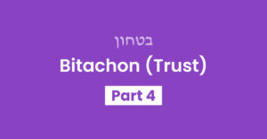 Bitachon Part 4