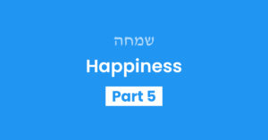 Happiness 2 Part 5
