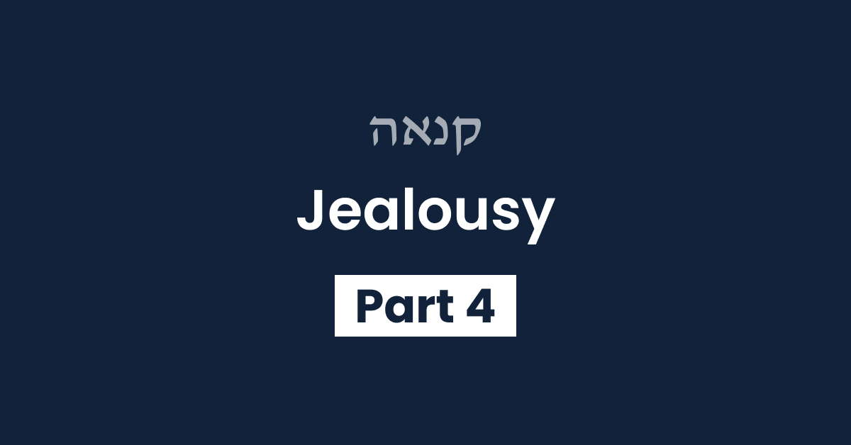 Jealousy Part 4