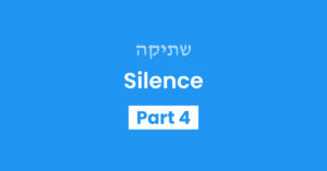 Silence Part 4
