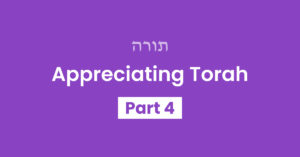 Torah Part 4